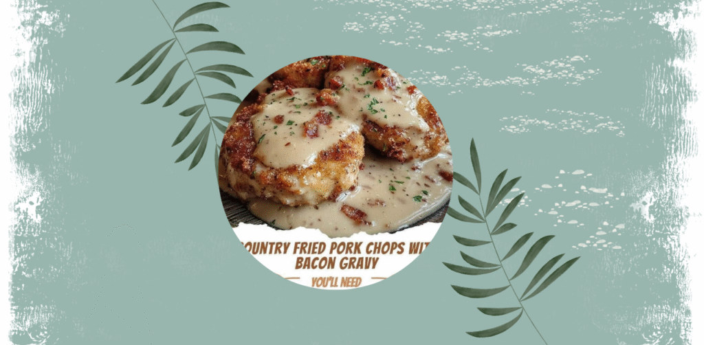 Fried Pork Chops with Bacon Gravy Recipe