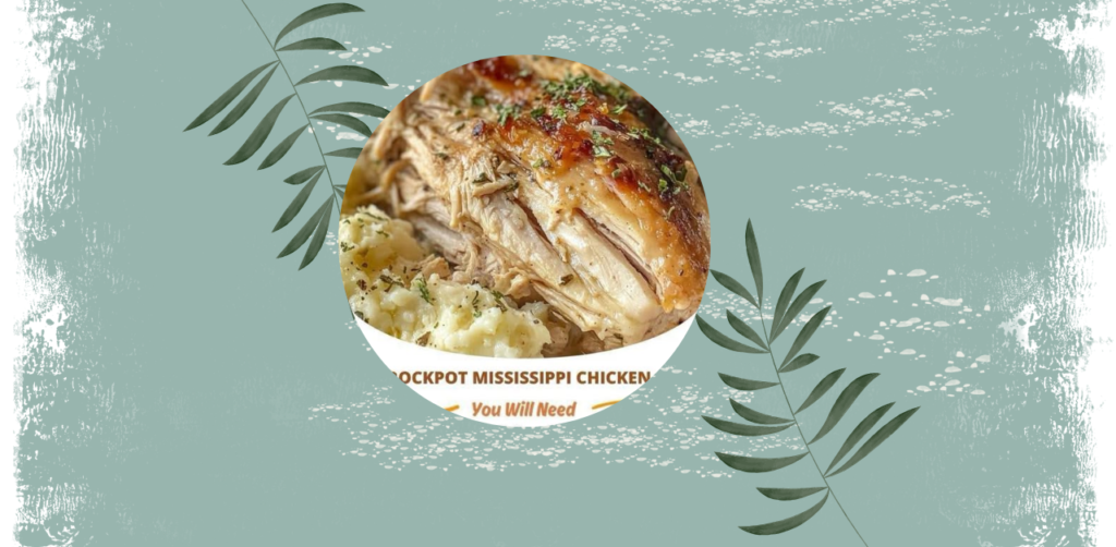 Crockpot Mississippi Chicken Recipe