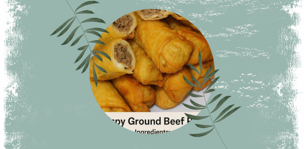 Crispy Ground Beef Rolls Recipe