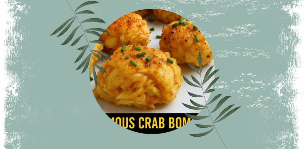 Famous Crab Bombs Recipe