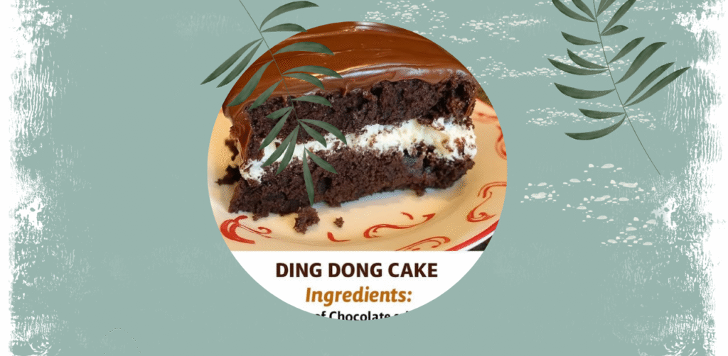 Ding Dong Cake Recipe