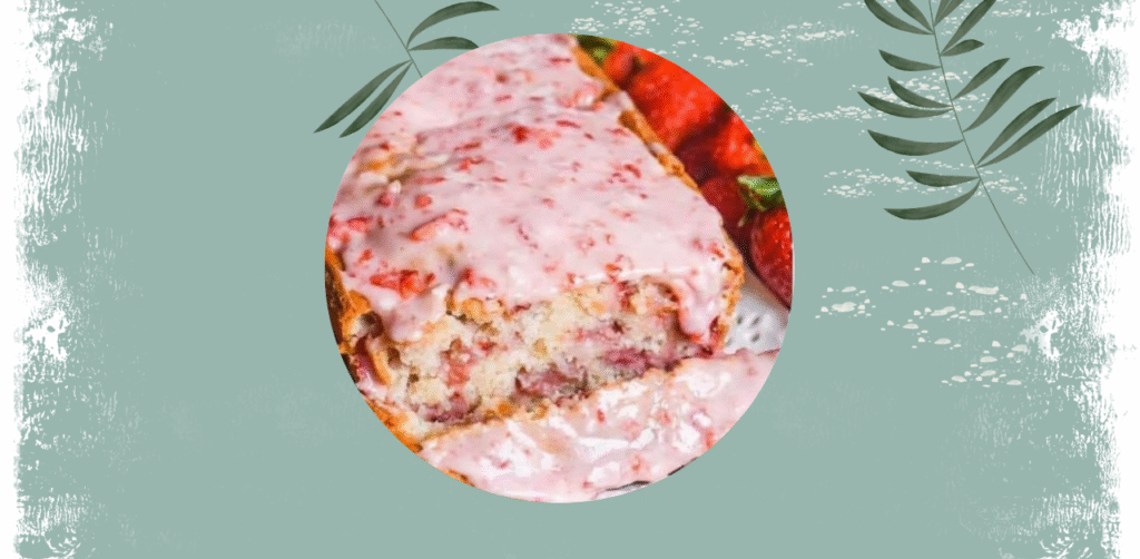 Strawberry Butter Bread Recipe