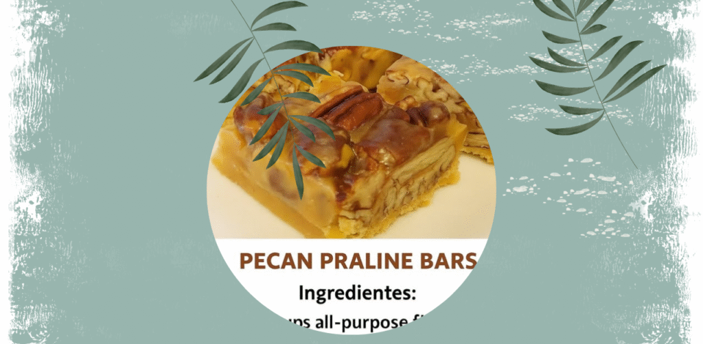 Pecan Praline Bars Recipe