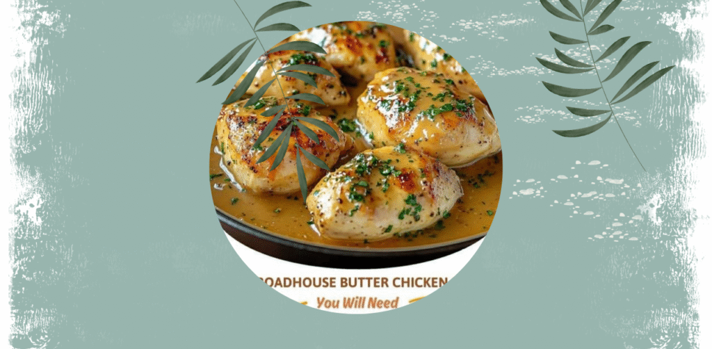 Texas Roadhouse Butter Chicken Skillet Recipe