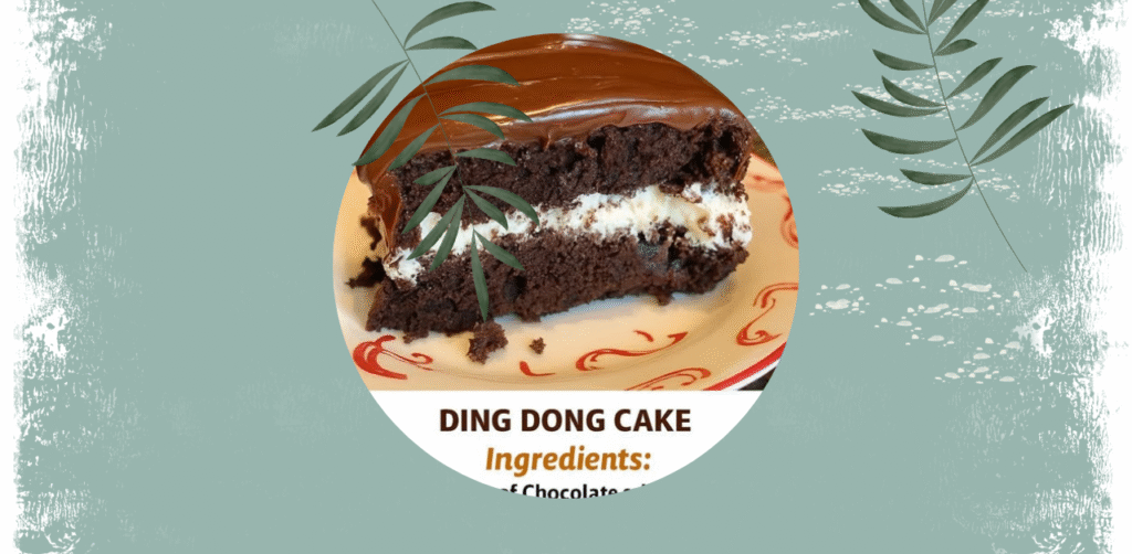Ding Dong Cake Recipe