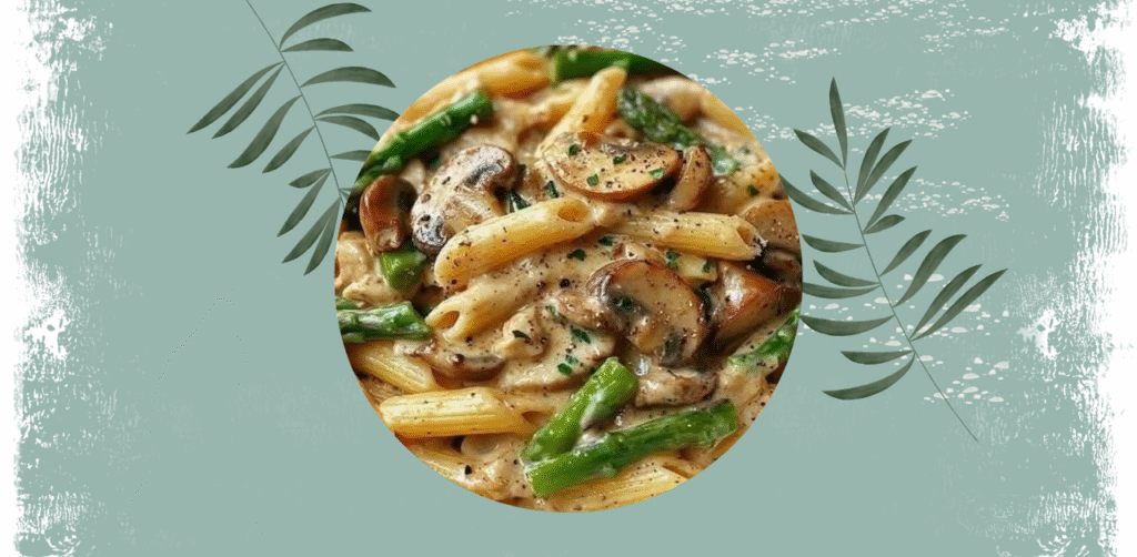 Creamy Mushroom and Asparagus Chicken Penne Recipe