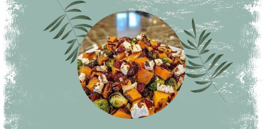 Cranberry-Glazed Roasted Butternut Squash, Brussels Sprouts, and Sweet Potato Salad with Cranberries and Goat Cheese
