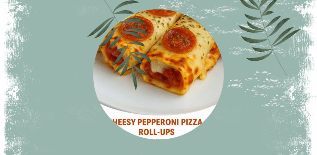 Cheesy Pepperoni Pizza Roll-Up Recipe