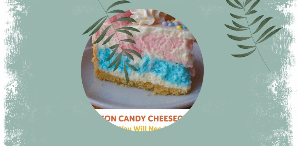 Cotton Candy Cheesecake Recipe