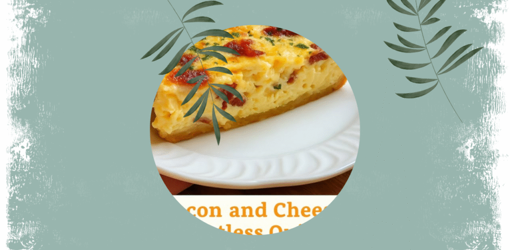 Bacon and Cheese Crustless Quiche Recipe