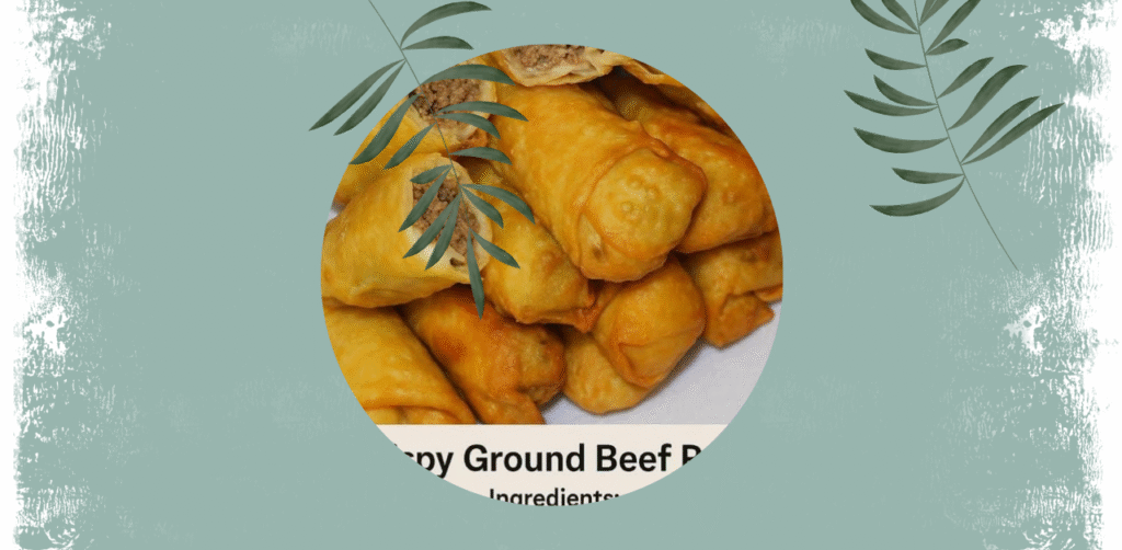 Crispy Ground Beef Rolls Recipe