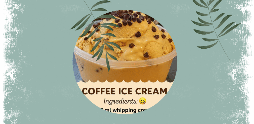 Coffee Ice Cream Recipe