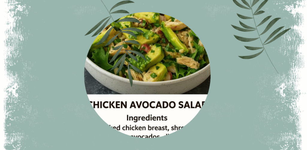 Chicken and Avocado Salad Recipe
