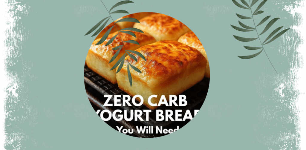 Zero Carb Yogurt Bread Recipe