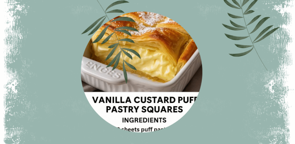 Creamy Custard Puff Pastry Delight Recipe