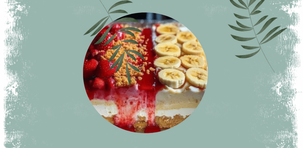 Strawberry Crunch Banana Pudding Cheesecake Delight Recipe