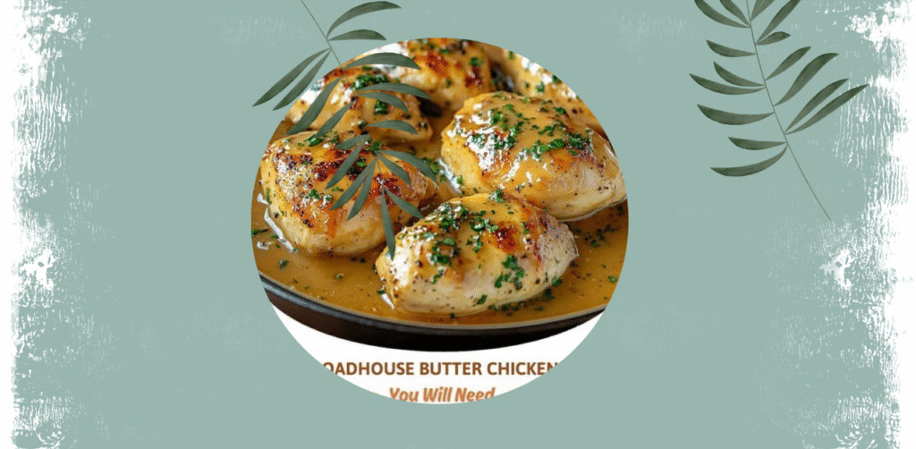 Texas Roadhouse-Style Butter Chicken Skillet Recipe