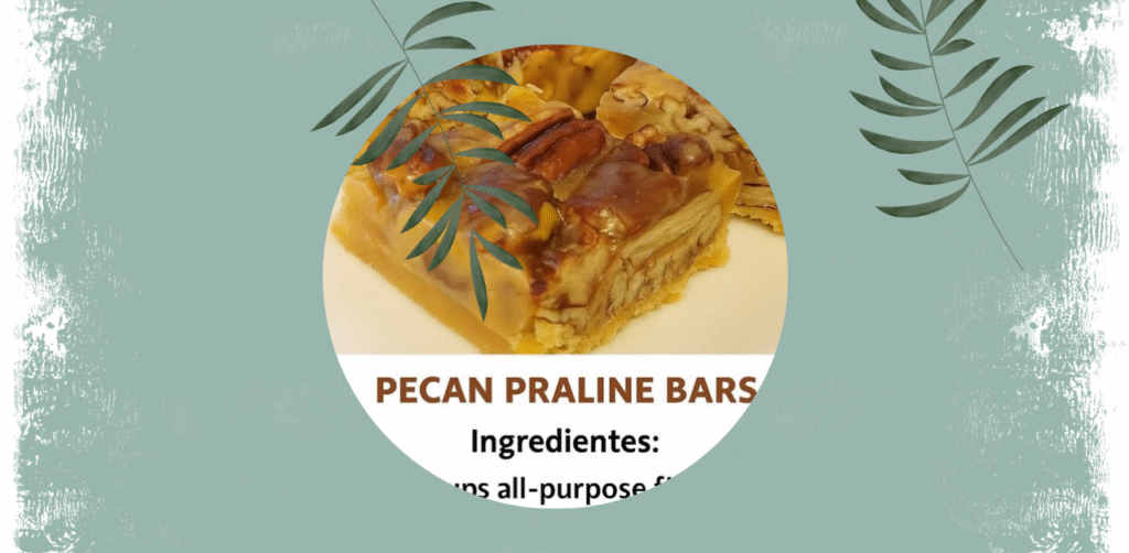 Pecan Praline Bars Recipe