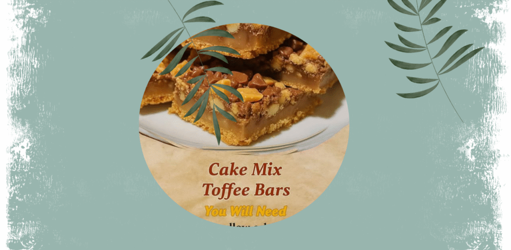 Cake Mix Toffee Bars Recipe