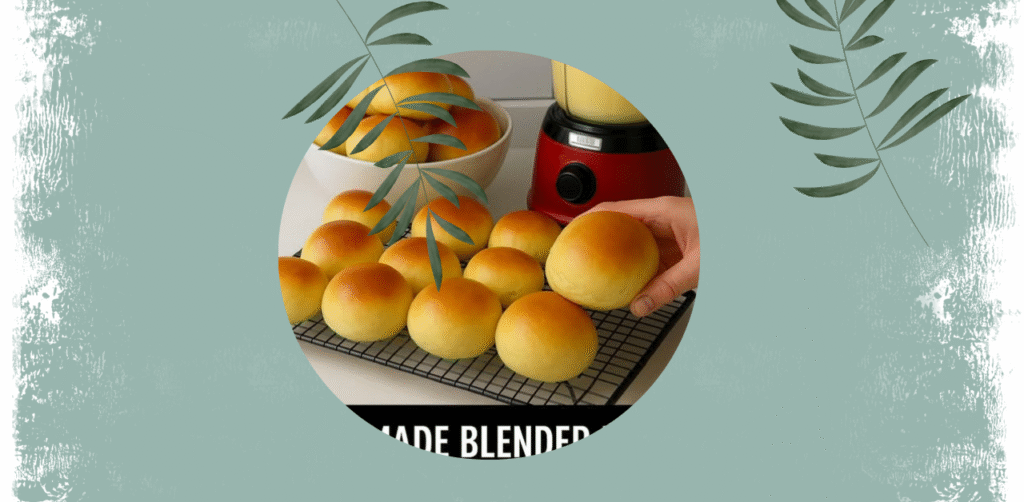 Blender Bread Rolls Recipe