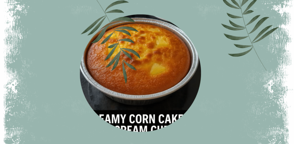 Creamy Corn Cake with Cheese Recipe